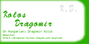 kolos dragomir business card